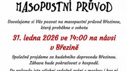 Březinou projde masopustní průvod Březinou projde masopustní průvod