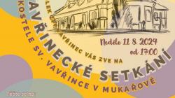 V neděli se v Mukařově koná již druhé letošní Svatovavřinecké setkání. Těšit se můžete mimo jiné na sólistku Opery v Lipsku Olgu Jelínkovou