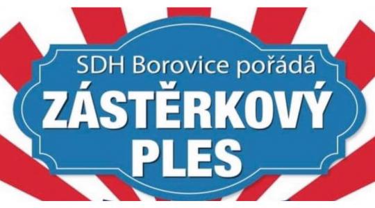 SDH Borovice pořádá v sobotu v Mukařově tradiční zástěrkový ples